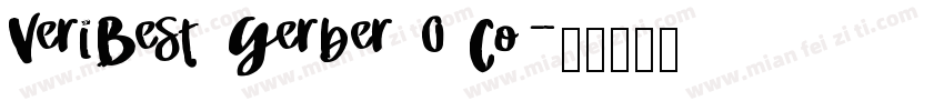VeriBest Gerber 0 Co字体转换